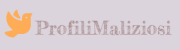 profili maliziosi